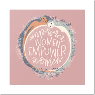 Empowered Women Empower Women Posters and Art